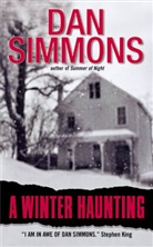 Dan Simmons - A Winter Haunting