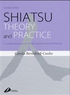 Carola Beresford-Cooke - Shiatsu Theory and Practice