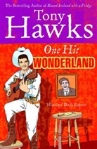 Tony Hawks - One Hit Wonderland
