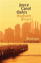 Joyce C. Oates, Joyce Carol Oates - Hudson River