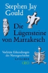 Stephen Jay Gould - Die Lügensteine von Marrakesch