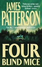 James Patterson - Four Blind Mice