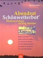 Bernhard Michels - Abendrot Schönwetterbot'