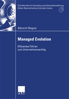 Albrecht Wagner - Managed Evolution