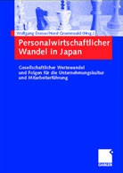 Dorow, Wolfgan Dorow, Wolfgang Dorow, Groenewald, Groenewald, Horst Groenewald... - Personalwirtschaftlicher Wandel in Japan