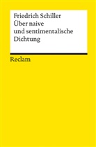 Friedrich Schiller, Friedrich von Schiller, Klaus L Berghahn, Klaus L. Berghahn, Klau L Berghahn, Klaus L Berghahn - Über naive und sentimentalische Dichtung