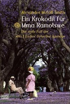 Alexander McCall Smith, Alexander McCall Smith - Ein Krokodil für Mma Ramotswe
