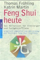 Thomas Fröhling, Katrin Martin - Feng Shui heute