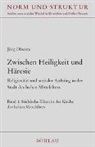 Jörg Oberste, Jörn Oberste - Zwischen Heiligkeit und Häresie 1/2