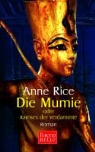 Anne Rice - Die Mumie oder Ramses der Verdammte