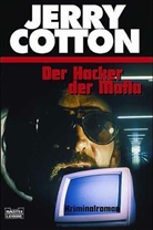 Jerry Cotton - Jerry Cotton, Der Hacker der Mafia
