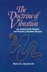 Mark S. G. Dyczkowski - The Doctrine of Vibration