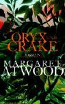 Margaret Atwood - Oryx und Crake