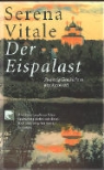 Serena Vitale - Der Eispalast