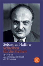 Sebastian Haffner - Schreiben für die Freiheit