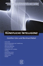Günther Goerz, Günter Görz, Bernhard Nebel - Künstliche Intelligenz