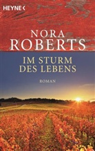 Nora Roberts - Im Sturm des Lebens