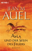 Jean M Auel, Jean M. Auel - Ayla und der Stein des Feuers