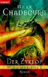 Weltendämmerung - Bd. 2: Der Zyklop