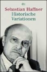 Sebastian Haffner - Historische Variationen