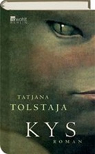 Tatjana Tolstaja - Kys