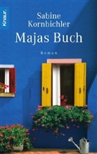 Sabine Kornbichler - Majas Buch