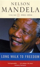 Nelson Mandela - Long Walk to Freedom - 2: Long Walk To Freedom Vol 2