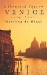 Marlena de Blasi, Marlena De Blasi - A Thousand Days In Venice