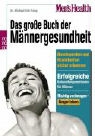 Michael Dirk Prang - Das grosse Buch der Männergesundheit