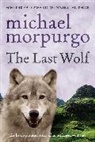 Michael Morpurgo, Morpurgo Michael, Michael Foreman - The Last Wolf