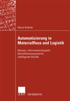 Klaus Krämer - Automatisierung in Materialfluss und Logistik