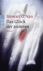 Stewart O′Nan, Stewart ONan, Stewart O'Nan - Das Glück der anderen