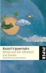 Rudolf Kippenhahn - Amor und der Abstand zur Sonne