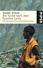 Isabel Hilton - Die Suche nach dem Panchen Lama