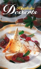 Ursula Calis - Köstliche Desserts