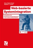 Harry M. Sneed, Harry Mars Sneed, Harry Marsh Sneed, Stephan Henry Sneed, Raine Bischoff, Rainer Bischoff - Web-basierte Systemintegration