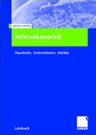 Horst Löchel - Mikroökonomik