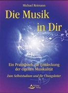 Michael Reimann - Die Musik in Dir