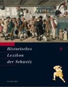 Stiftung Historisches Lexikon der Schweiz - Historisches Lexikon der Schweiz - Bd. 02: Basel (Kanton) - Bümpliz