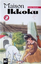 Rumiko Takahashi - Maison Ikkoku - Bd. 2: Maison Ikkoku