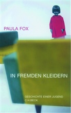 Paula Fox - In fremden Kleidern