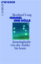 Bernhard Lang - Himmel und Hölle