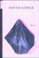 David Lodge - Finger weg