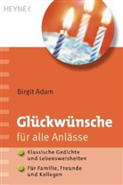 Birgit Adam - Glückwünsche für alle Anlässe