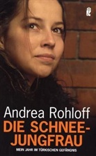 NÜRNBERGER, Anne Nürnberger, Rohloff, Andre Rohloff, Andrea Rohloff - Die Schneejungfrau