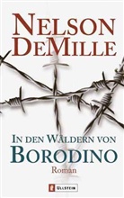 Nelson DeMille - In den Wäldern von Borodino