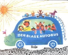 James Krüss, Lisl Stich - Der blaue Autobus