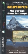 Franz Auf der Mauer, F. Auf der Maur, Danielle Decrouez, P. Jordan, Peter Jordan - Géotopes Suisse - Un voyage dans le temps