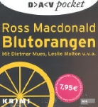 Ross Macdonald, Leslie Malton, Dieter Mues, Dietmar Mues - Blutorangen, 1 CD-Audio (Audiolibro)