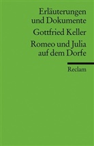 Gottfried Keller, Gert Sautermeister, Jürgen Hein, Gert Sautermeister - Gottfried Keller 'Romeo und Julia auf dem Dorfe'